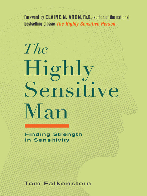 Title details for The Highly Sensitive Man by Tom Falkenstein - Wait list